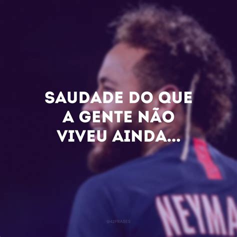 40 frases do Neymar para quem é fã desse craque dos gramados