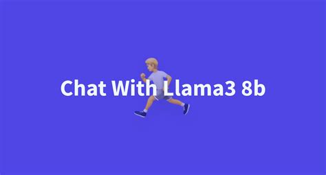 Worksonmymachine Chat With Meta Llama3 8b At Main