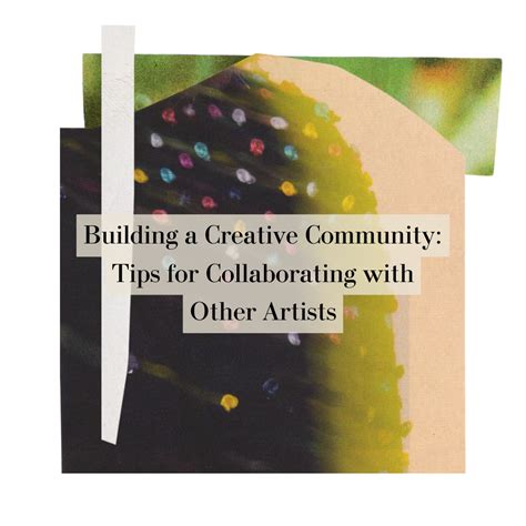 collaborating   artists tips  building  creative