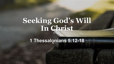 Seeking God’s Will In Christ Waverly Church Of Christ