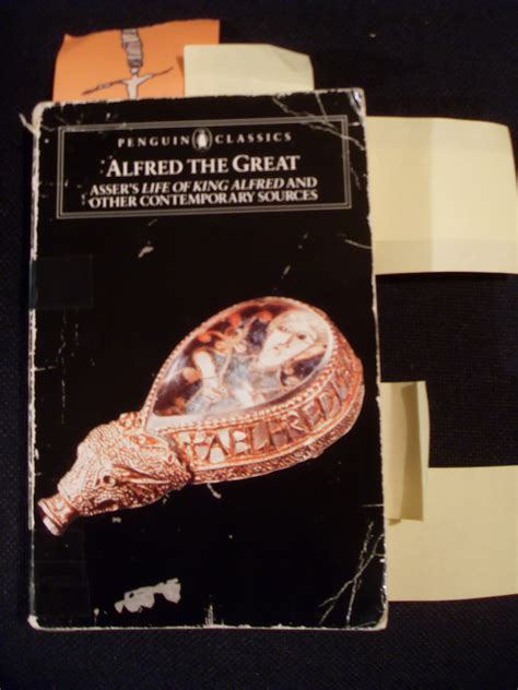 Alfred The Great: Asser's Life Of King Alfred And Other Contemporary Sources ( Classics) 1