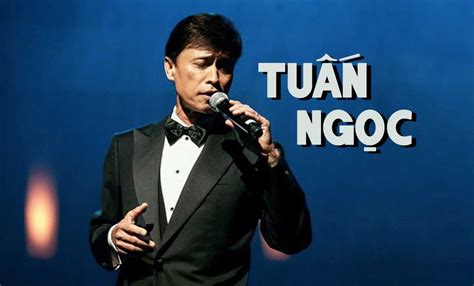 Ca Sĩ Tuấn Ngọc : Tiếng Hát Trữ Tình Gắn Liền Với Thời Gian - Âm nhạc ...