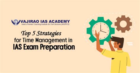 Top 5 Strategies For Time Management In Ias Exam Preparation