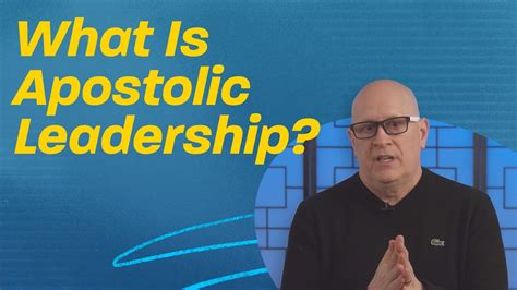 What Is Apostolic Leadership Youtube