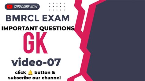 BMRCL EXAM 2023 GENERAL KNOWLEDGE VIDEO 07 FOR MAINTAINER TRAIN