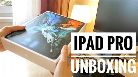 Unboxing Ipad Pro Youtube