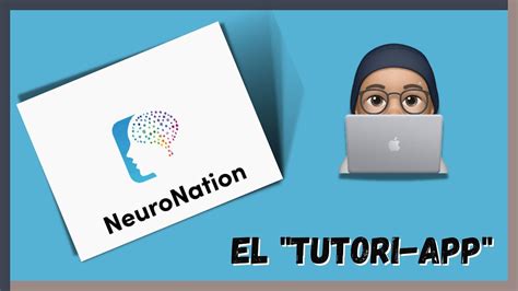 TUTORIAL de la App NEURONATION Probando APLICACIONES para móvil