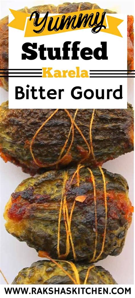 Bharwan Karela Stuffed Bitter Gourd Raksha S Kitchen