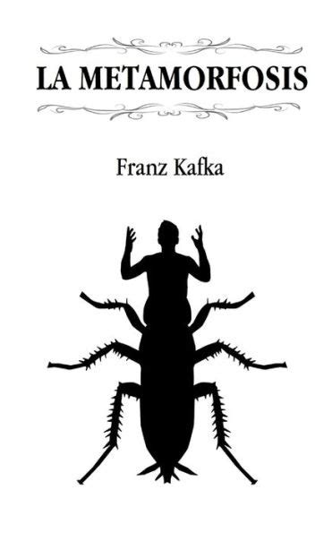 La Metamorfosis Edición Revisada By Franz Kafka Paperback Barnes