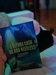 A Ltima Casa Da Rua Needless Amazon Br