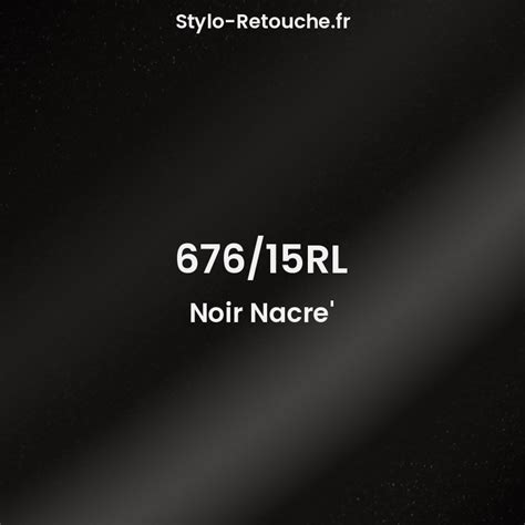 Stylo Retouche Nissan 676/15RL Noir Nacre - Stylo-Retouche.fr