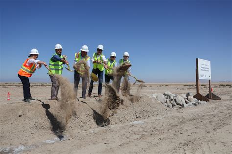 Expanded Salton Sea Restoration Project Breaks Ground Governor Of
