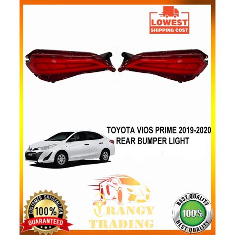 Toyota Vios PRIME 2019 To 2020 OEM Rear Bumper Light Shopee Philippines