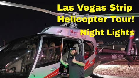 Helicopter Tour Night Flight Of The Las Vegas Strip/ Maverick ...