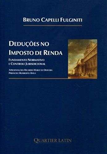 Deduções no Imposto de Renda Fundamento Normativo e Controle