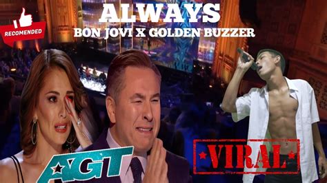 Golden Buzzer All The Judges Cried When He Heard The Song Bon Jovi