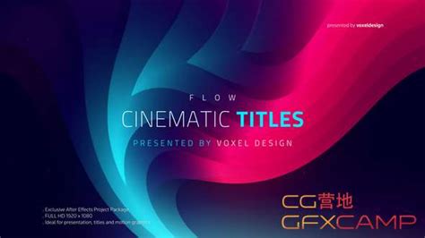 Ae模板 优雅流动文字图片宣传开场 Flow Cinematic Titles 龋齿一号gfxcamp