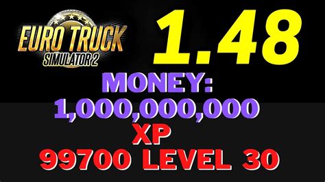 How To Install Euro Truck Simulator 2 1 48 Money And Xp Mod Youtube