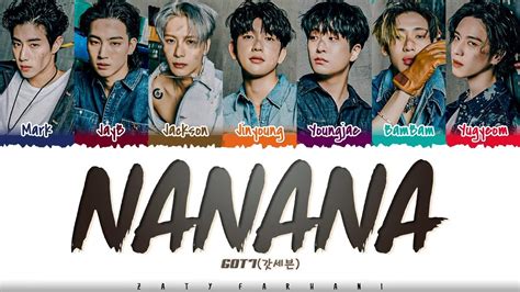 Got7 갓세븐 Nanana 1 Hour Loop Lyrics 1시간 가사 Youtube