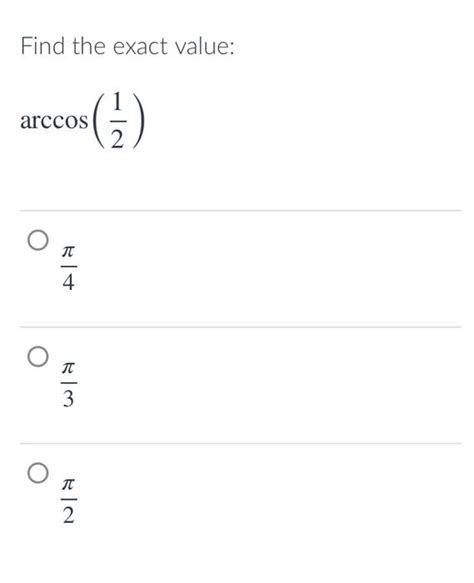 Solved Find The Exact Value Arccos21 4π 3π 2π