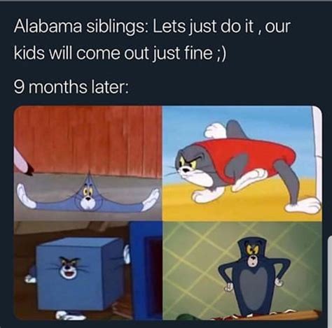 Alabama 100 : r/memes