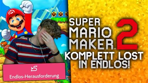 SUPER MARIO MAKER 2 ONLINE 28 Komplett Lost In Der Endlos