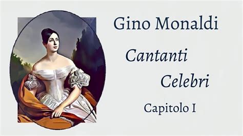 Cantanti Celebri Di Gino Monaldi Capitolo I Giuditta Pasta Maria