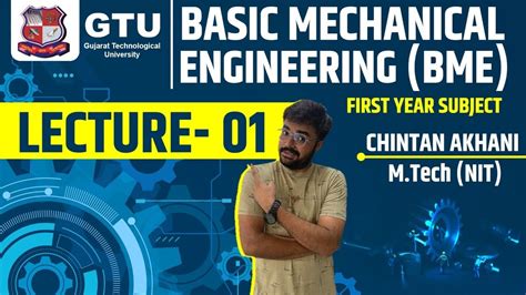 GTU 1st Year Basic Mechanical Engineering BME Lecture 1 GTU