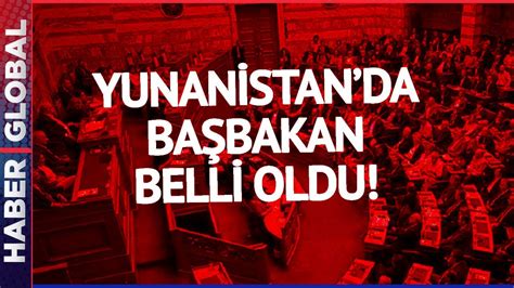 Yunanistan Da Ba Bakan Belli Oldu Youtube