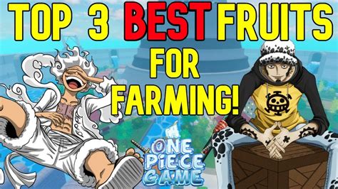 AOPG NEW TOP 3 BEST FRUITS FOR FARMING IN A One Piece Game YouTube