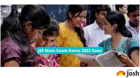 Jee Main Exam Dates Soon Check Latest Updates On Joint Entrance