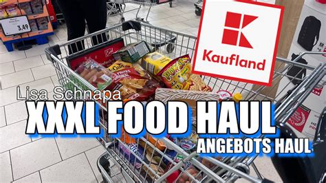 Xxxxl Food Haul Kaufland Angebote Action Haul Preise Einkauf