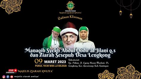 Live Pembacaan Manaqib Syekh Abdul Qodir Al Jilani Oleh Majelis