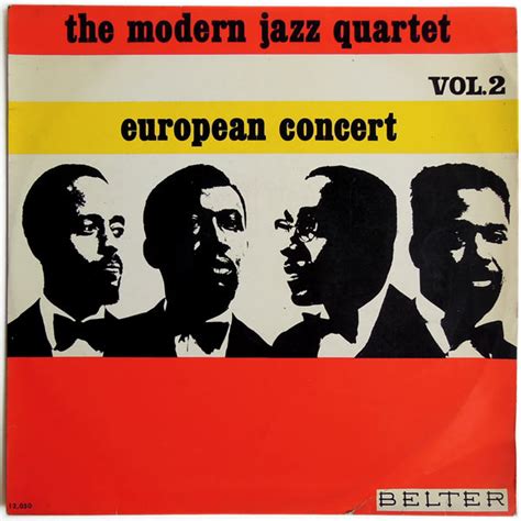 The Modern Jazz Quartet European Concert Vol Vinyl Discogs