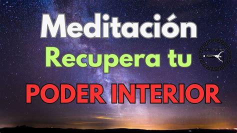 Meditación guiada RECUPERA TU PODER interior MINDFULNESS YouTube