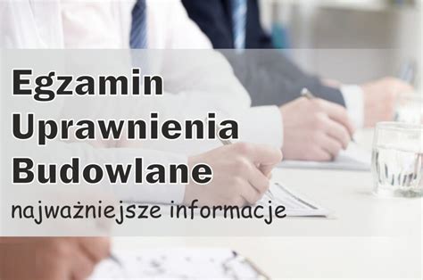 Egzamin Na Uprawnienia Budowlane PIIB IARP Uprawnienia Egzamin