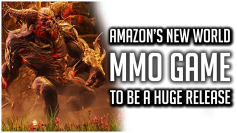 Amazon S New World Mmo To Be The Biggest Game Release In Youtube