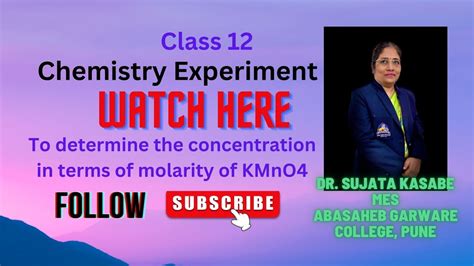 Determine Concentration In Terms Of Molarity Of KMnO4 By Titrating