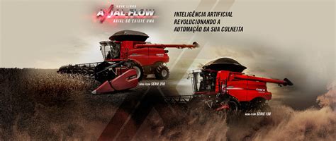 Colheitadeiras CASE IH Axial Flow Novas Séries 150 e 250