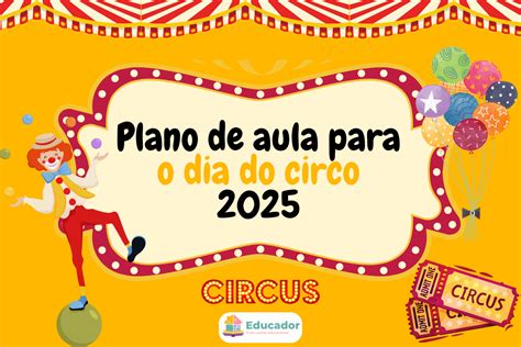 Plano De Aula Dia Do Circo