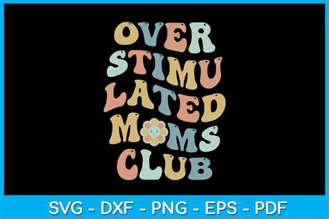 Retro Wavy Overstimulated Moms Club Svg Graphic By Trendycreative