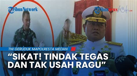 Panglima TNI Minta Puspom Tindak Tegas Mayor Dedi Hasibuan Seusai