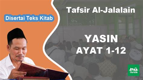 Ngaji Tafsir Al Jalalain Yasin Ayat Disertai Teks Kitab