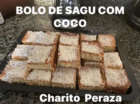 Receita de Bolo de Sagu Coco Charito Peraza Almanaque Culinário