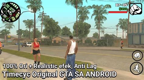 TIMECYC ORIGINAL GTA SA ANDROID YouTube