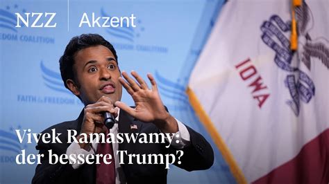 Vivek Ramaswamy Der Bessere Trump Nzz Akzent Youtube