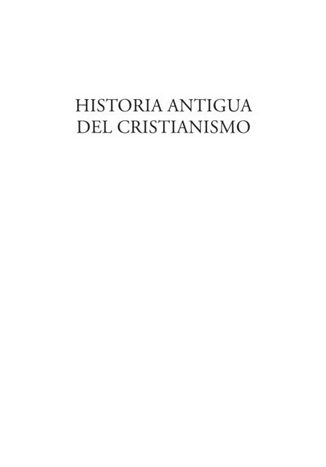 Pdf Historia Antigua Del Cristianismo Editorial S Ntesis Ella De