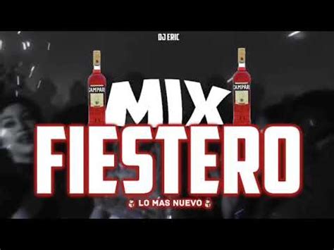 Mix Fiestero Lo Mas Escuchado Eric Dj Promo Alta Joda