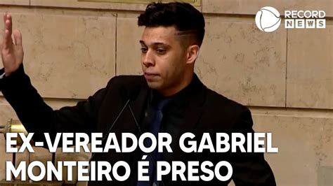 Gabriel Monteiro Preso Por Caso De Abuso Sexual Youtube