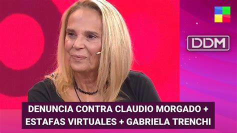 Denuncia Contra Morgado Estafas Virtuales Gabriela Trenchi Ddm